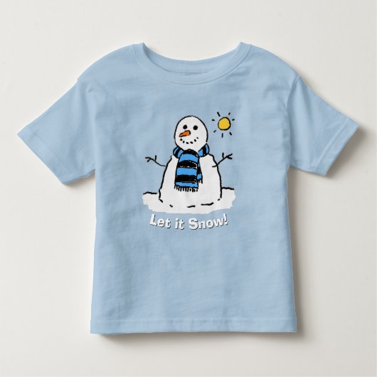 おもしろい雪だるまとメッセージ トドラーTシャツ (正面)