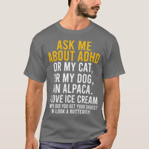 おもしろい頼Adhd自閉症について心の健康を認識 Tシャツ