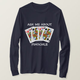 おもしろい頼Pinochleについて Tシャツ