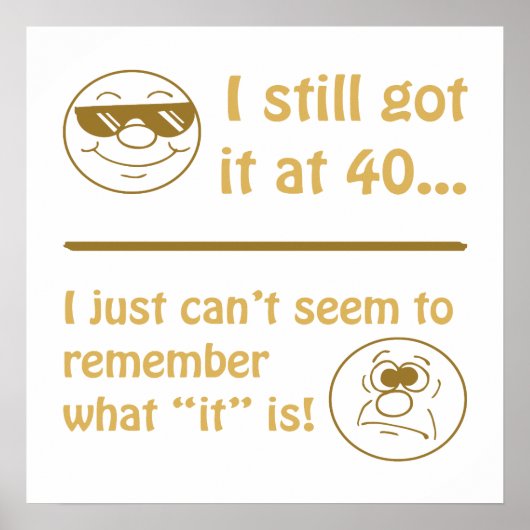 おもしろい顔40歳の誕生日 ポスター (正面)