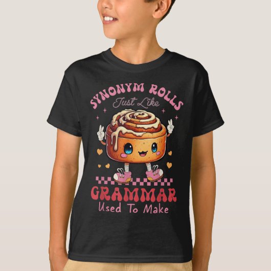 おもしろい類義語ロールズジョークシナモンロール文法もじり Tシャツ (正面)