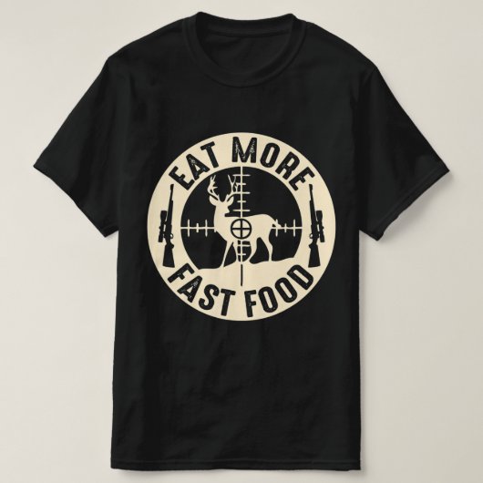 おもしろい食べより速い食べ鹿狩りギフト狩り Tシャツ (デザイン正面)