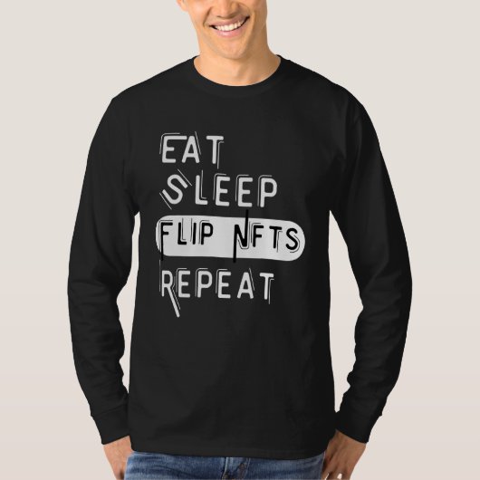 おもしろい食べ買スリープNft繰り返し暗号通貨 Tシャツ (正面)