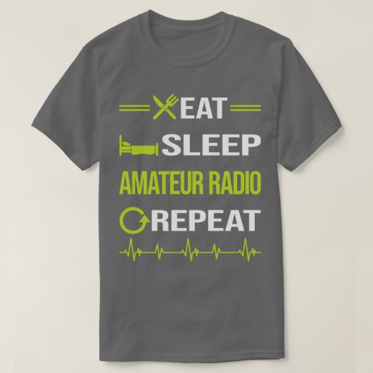 おもしろい食べRepeat Amateur Radio Ham Radio Tシャツ (デザイン正面)
