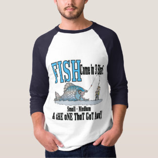 おもしろい魚釣りシャツ魚釣りユーモア魚釣り3サイズ Tシャツ