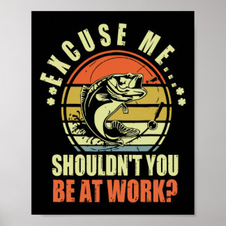 おもしろい魚釣り失礼仕事中じゃなくて ポスター