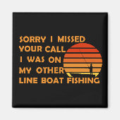 おもしろい魚釣り愛好家ヴィンテージ用引用文 マグネット (正面)