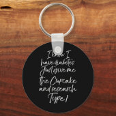 おもしろい1型糖尿病引用文キュート糖尿病ギフトW キーホルダー (正面)