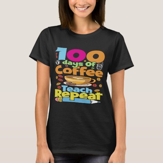 おもしろい100日のコーヒ教えーリピーター100th Day Scho Tシャツ (正面)