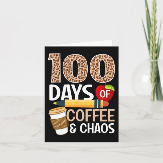 おもしろい100日目の学校先生100日コーヒー カード (正面)