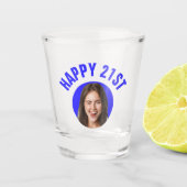 おもしろい21歳の誕生日カスタム文字写真 ショットグラス (正面)