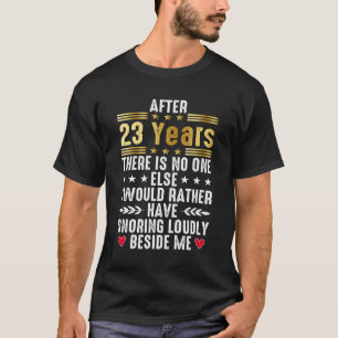 おもしろい23結婚周年結婚した記念 Tシャツ