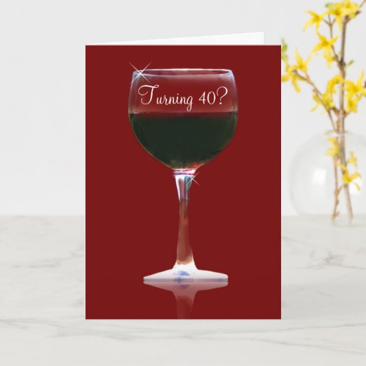 おもしろい40歳の誕生日ワイングリーティングカード カード (黄色い花)