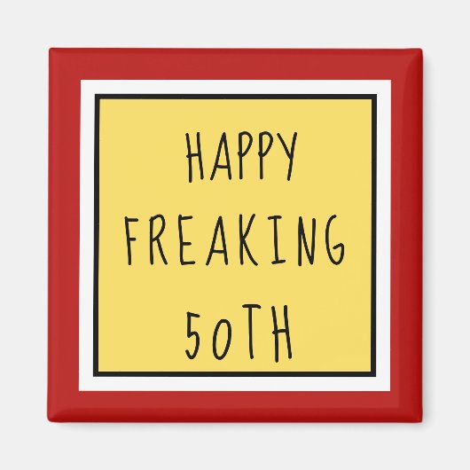 おもしろい50番目のハッピーバースデーギフト マグネット (正面)