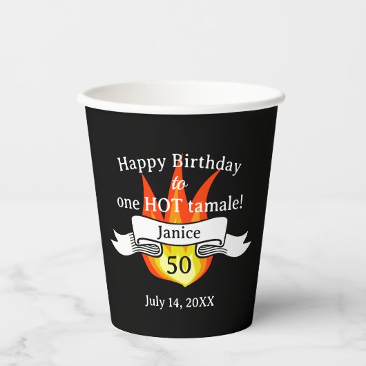 おもしろい50誕生日「Hot Tamale」火おもしろい写真 紙コップ (正面)