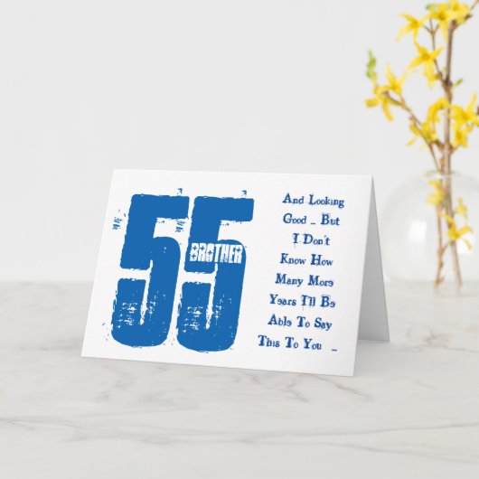 おもしろい55歳の誕生日、兄弟、青と白の文字。 カード (黄色い花)