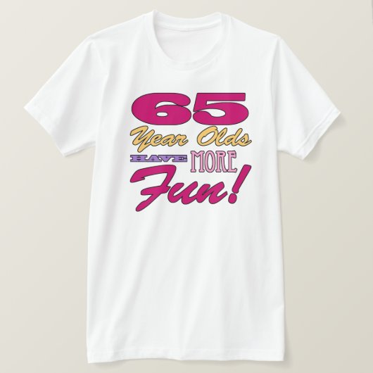 おもしろい65誕生日 Tシャツ (デザイン正面)