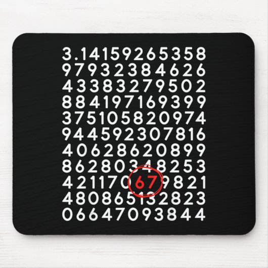 おもしろい67日3.14数字の六七ミーム数学 マウスパッド (正面)