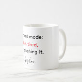 「おもしろい98%疲れ、2%つぶす コーヒーマグカップ (正面右)