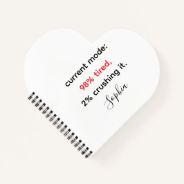 「おもしろい98%疲れ、2%つぶす ノートブック