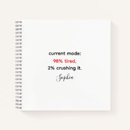 「おもしろい98%疲れ、2%つぶす ノートブック