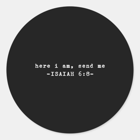 おもしろい ここに私がいます 主が私を遣わしてくださいと言う聖書の一節 ラウンドシール (正面)