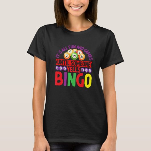 おもしろい&ゲームビンゴプレイヤーゲームビンゴタイムを叫ぶ Tシャツ (正面)