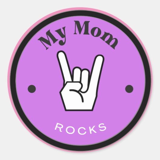 おもしろい!ステッカー – 私の母の岩！ ラウンドシール (正面)