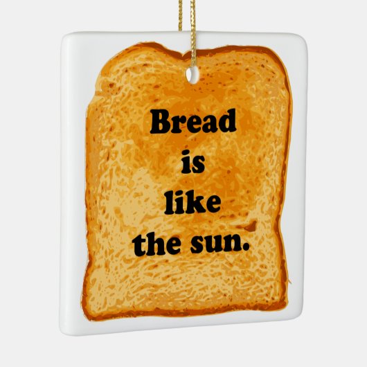 おもしろい.パンは太陽に似ている。 セラミックオーナメント (右)