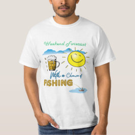 おもしろい!ビールと魚釣り – 週末予測Tシャツ Tシャツ