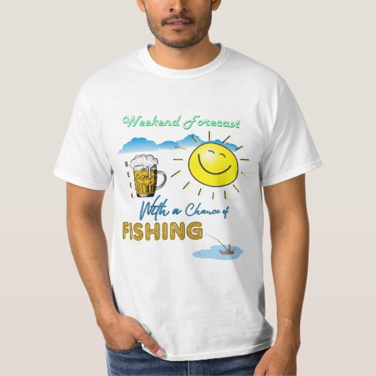 おもしろい!ビールと魚釣り – 週末予測Tシャツ Tシャツ (正面)