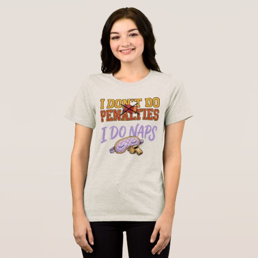 おもしろい ペナルティはやりません 昼寝します トライブレンドTシャツ (正面全面)