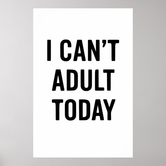 おもしろい：今日は大人にならない ポスター (正面)