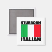 おもしろい 意固地な イタリアの誇り イタリア国旗 イタリア フォー マグネット (正面/裏面)