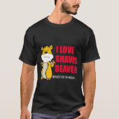 おもしろい: 私は剃られたビーバーの黒のワイシャツを愛します Tシャツ (正面)
