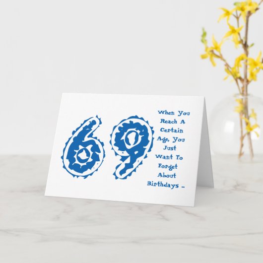 おもしろい、第69誕生日はそれ、白い青について、忘れます カード (黄色い花)