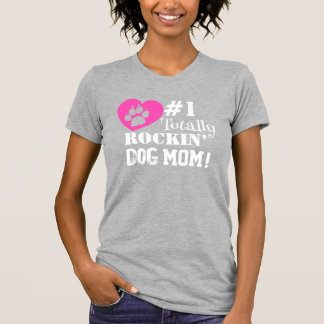 おもしろい#1トータルRockin Dog Mom （ライトグレー） Tシャツ