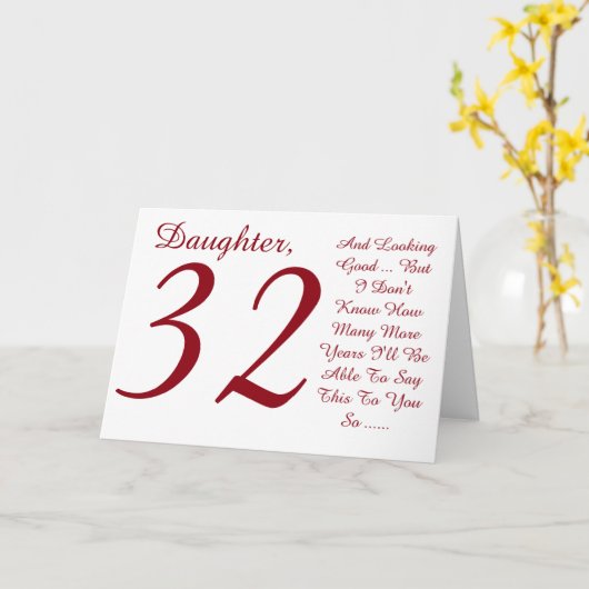おもしろい、32歳の誕生日、娘、赤と白文字。 カード (黄色い花)