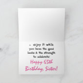 おもしろい、65歳の誕生日お姉さん、ピンク&ホワイト文字。 カード (内部)