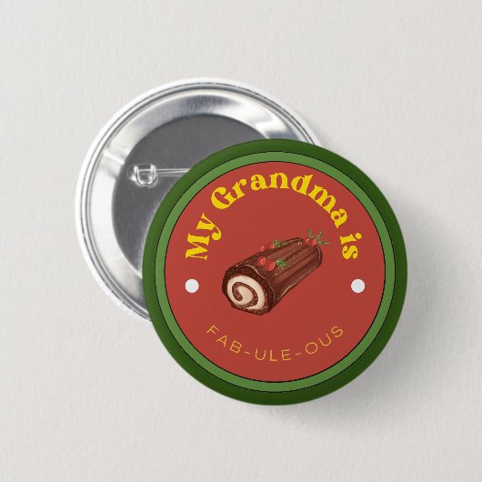 おもしろい!Button – 私のおばあちゃんはFab-Ule-Ous 缶バッジ (正面&裏面)