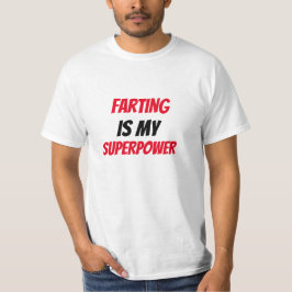 おもしろい!Fartingは私のスーパーパワー Tシャツ