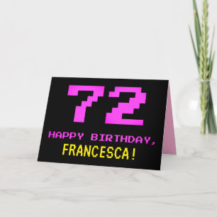 おもしろい、Nerdy、オタク系のPink、8ビットスタイル72番目の誕生日 カード