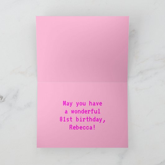 おもしろい、Nerdy、オタク系のPink、8ビットスタイル81番目の誕生日 カード (内部)