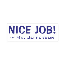 おもしろい「NICE JOB!」 +教育者の名前ラバースタンプ セルフインキングスタンプ
