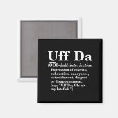 おもしろい Uff Da T シャツ Uff Da 定義 ブラック ユニ アド マグネット (正面/裏面)