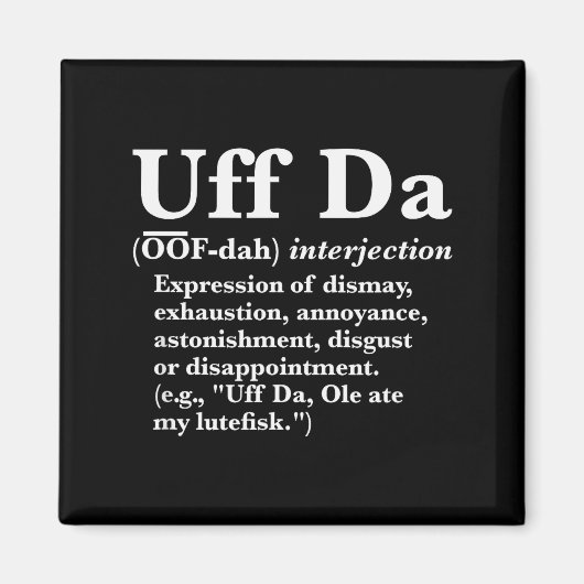 おもしろい Uff Da T シャツ Uff Da 定義 ブラック ユニ アド マグネット (正面)