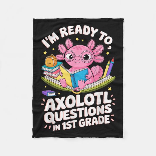 おもしろいAxolotl質問準備ができて1年生の学習 フリースブランケット (正面)