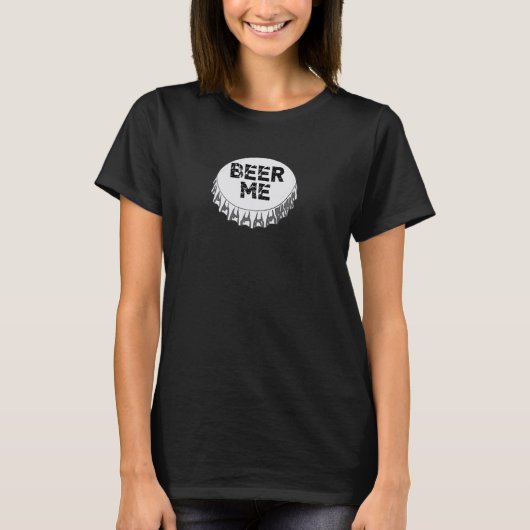 おもしろいBeer Me – 飲むパーティー – ハッピーアワー Tシャツ (正面)
