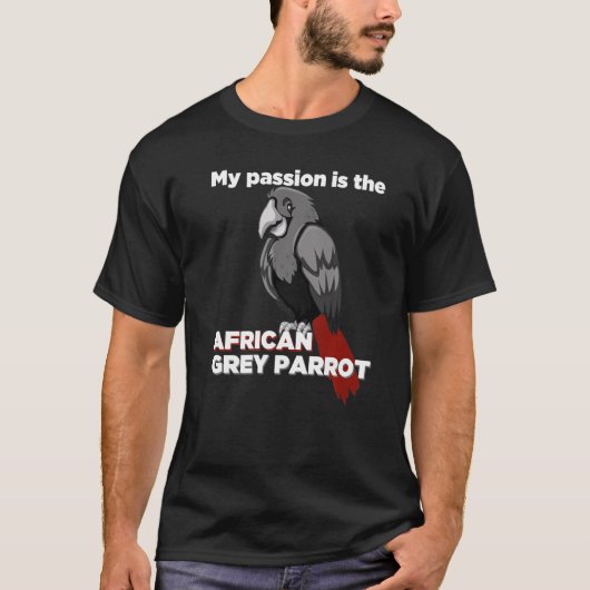 おもしろいBirdwatcher Tee私の情熱はアフリカのGrである Tシャツ (正面)