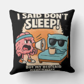 おもしろいBrain vs Bed Cartoon - "Don't Sleep" クッション (裏面)